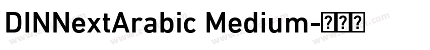 DINNextArabic Medium字体转换